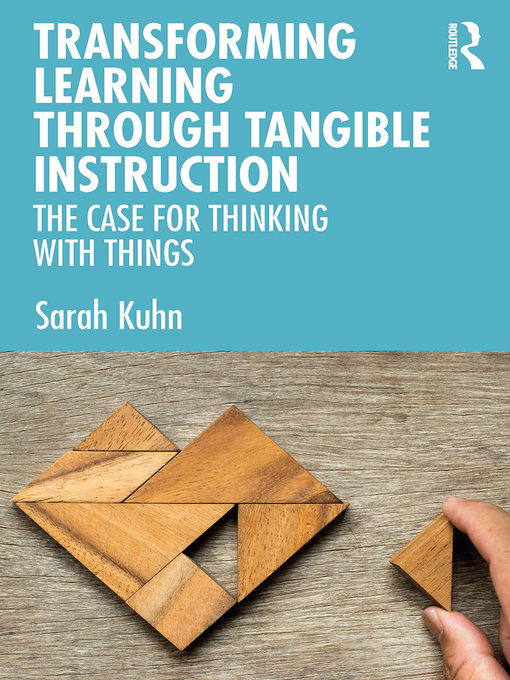 Cover image for Transforming Learning Through Tangible Instruction